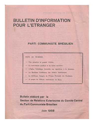 PARTI COMMUNISTE BRESILIEN - Bulletin d'information pour l'etranger