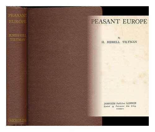 TILTMAN, H. HESSELL (HUBERT HESSELL), (B. 1897) - Peasant Europe