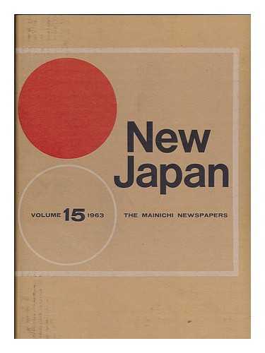 MAINICHI NEWSPAPERS - New Japan : Mainichi Newspapers : volume 15 1963