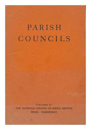 NATIONAL COUNCIL OF SOCIAL SERVICE - Parish Councils / National Council of Social Service