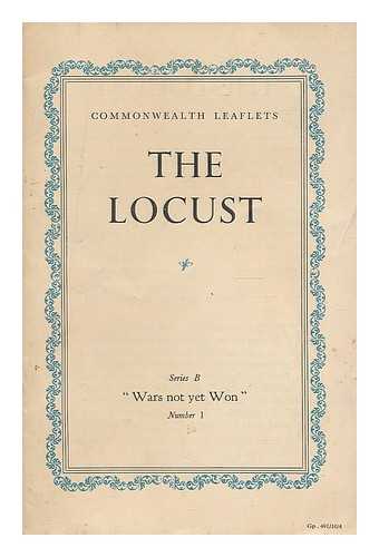 COMMONWEALTH LEAFLETS - The locust