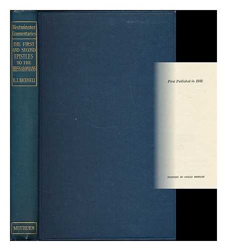 BICKNELL, E. J. (EDWARD JOHN), (1882-1934) - The first and second Epistles to the Thessalonians