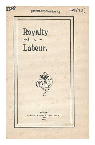 SHIPTON, GEORGE (1839-1911) - Royalty and labour