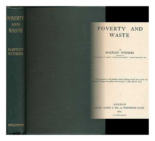 WITHERS, HARTLEY (1867-1950) - Poverty and waste