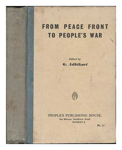 Adhikari, Gangadhar M. - From peace front to people's war / edited by G. Adhikari