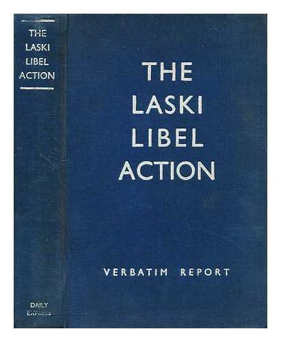 LASKI, HAROLD J. - Laski v Newark Advertiser Co. Ltd. & Parlby : before Lord Goddard ... and a special jury ; in the High Court of Justice, King's Bench Division