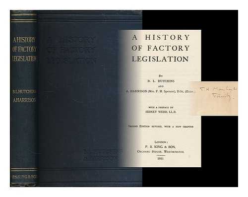 HUTCHINS, B. L. - A history of factory legislation