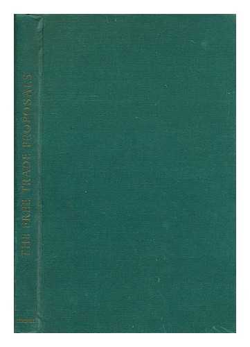 WORSWICK, G.D.N. (GEORGE DAVID NORMAN) - The free trade proposals