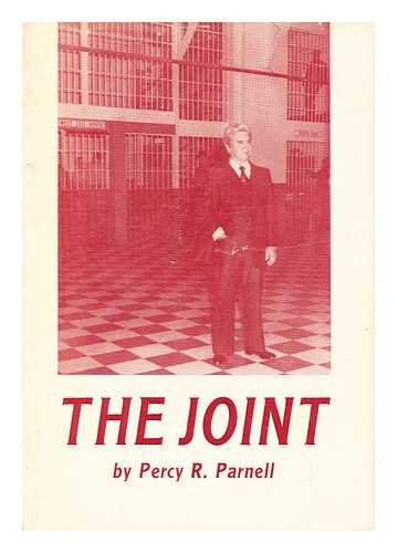 PARNELL, PERCY R. (1918-) - The Joint