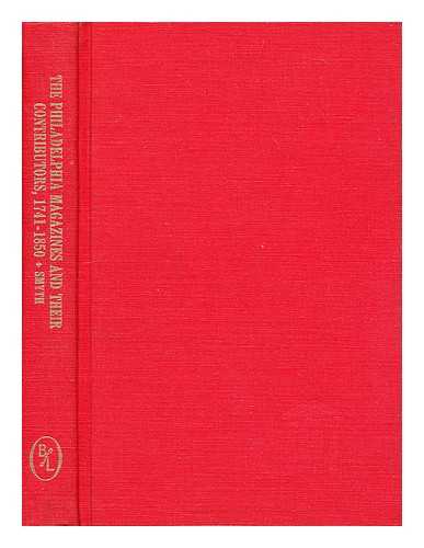 SMYTH, ALBERT HENRY (1863-1907) - The Philadelphia magazines and their contributors, 1741-1850