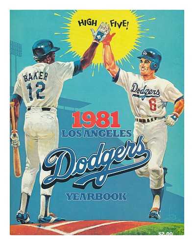LOS ANGELES DODGERS - 1981 Los Angeles Dodgers Yearbook
