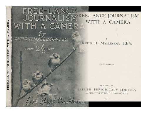Mallinson, Rufus H. - Free-lance journalism with a camera