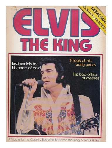VARIOUS - Elvis : the king:  the man, the act, the fans