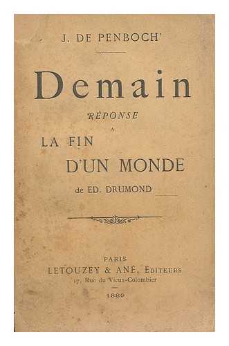 DE PENBOCH, J. - Demain reponse a la fin d'un monde de ed Drumond