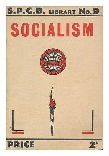 SOCIALIST PARTY OF GREAT BRITAIN - Socialism