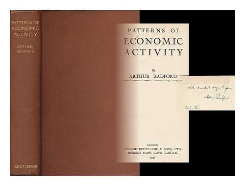 RADFORD, ARTHUR - Patterns of economic activity