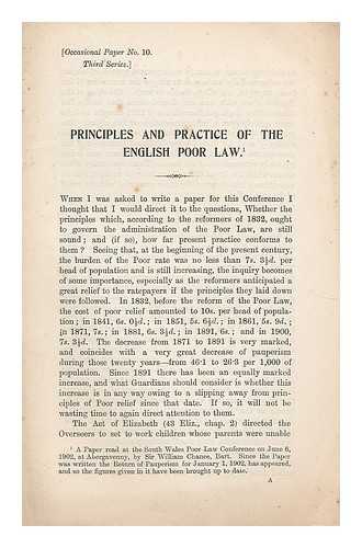 CHANCE, WILLIAM, SIR - Principles and practice of the English poor law