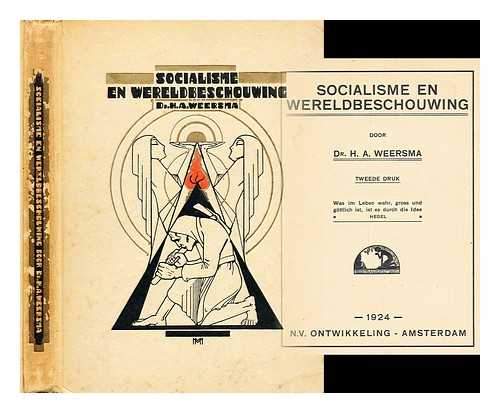 WEERSMA, H A - Socialisme en wereldbeschouwing [Language: Dutch]
