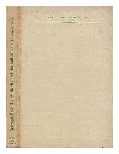 RUSSELL, BERTRAND (1872-1970) - Authority and the Individual