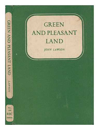 LAWSON, JOHN (1909-?) - Green and Pleasant Land