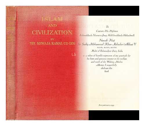 KAMAL AL-DIN, KHWAJAH (1870-?) - Islam and civilization