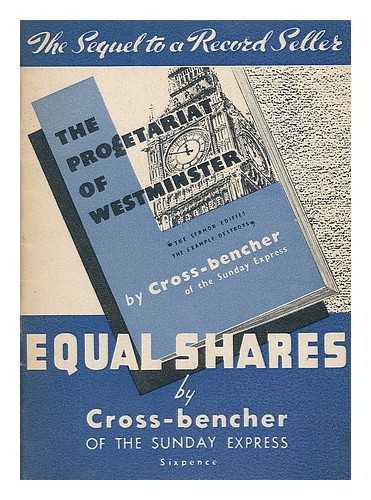 CROSS-BENCHER - Equal shares