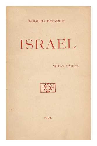 BENARUS, ADOLFO (1863-) - Israel : Notas Varias