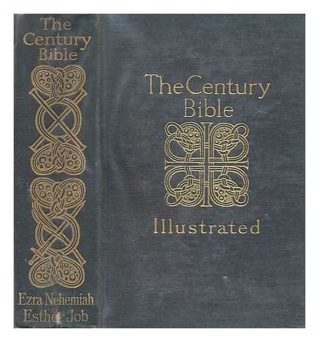 WITTON DAVIES, T. [BIBLE -- O. T.  ENGLISH] - Ezra, Nehemiah and Esther : introduction, Revised Version with notes, maps and index: Illustrated