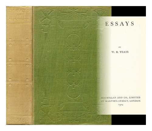 YEATS, W. B. - Essays