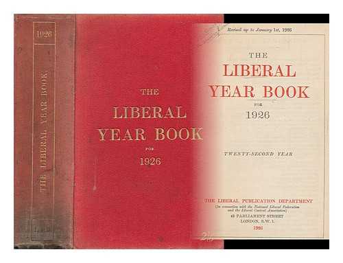 LIBERAL PUBLICATION DEPARTMENT - The Liberal year book. 1926