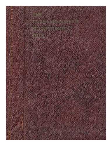 ANDERSON, GRAHAM (ED.) - The tariff reformer's pocket book and vade mecum