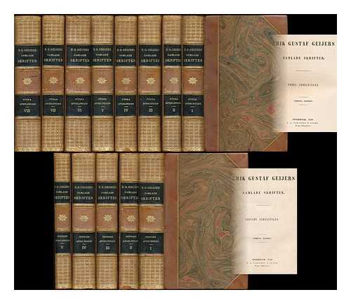 GEIJER, ERIK GUSTAF (1783-1847) - Erik Gustaf Geijers Samlade Skrifter [complete in 13 volumes - Swedish language]