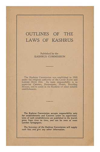 RAPOPORT, DAYAN A. KASHRUS COMMISSION - Outlines of the laws of Kashrus