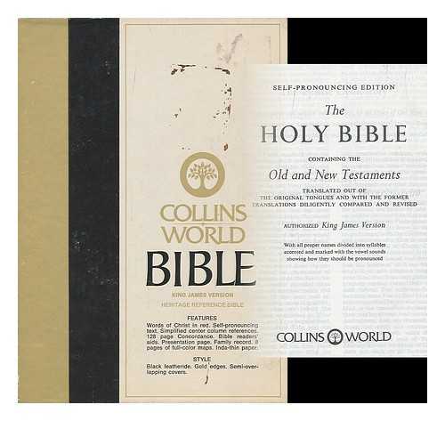 BIBLE. ENGLISH. AUTHORIZED - The Holy Bible : Containing the Old and New Testaments, Translated out the Original Tongues, and with the Former Translations Diligently Compared and Revised