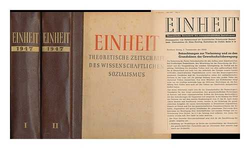 Einheit (Journal) - Einheit theoretische zeitschrift des wissenschaftlichen sozialismus [2 vols]