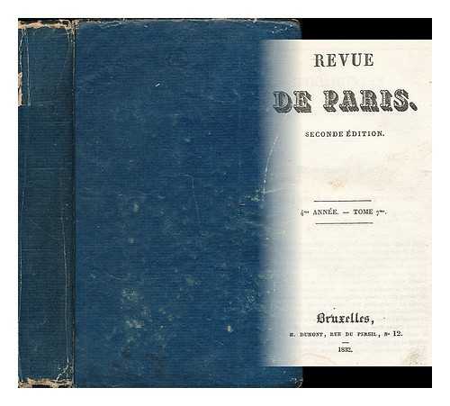 BALZAC, HONORE DE (17991850) [ET AL.] - Revue de Paris : seconde edition : 4me annee - tome 7