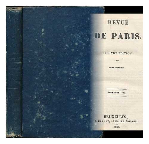 BALZAC, HONORE DE (1799-1850) [ET AL.] - Revue de Paris : seconde edition : tome 11, novembre 1934