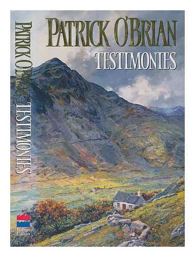 O'BRIAN, PATRICK (1914-2000) - Testimonies / Patrick O'Brian