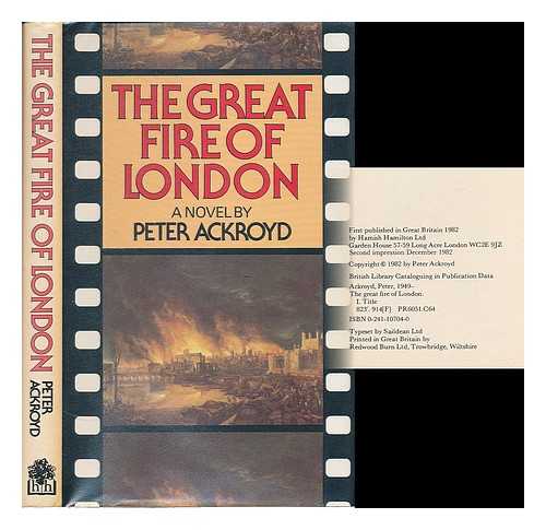 Ackroyd, Peter (1949- ) - The great fire of London : a novel