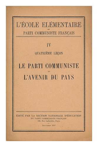 PARTI COMMUNISTE FRANCAIS - Le Parti Communiste et l'avenir du pays