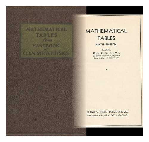 HODGMAN, CHARLES D. - Mathematical Tables