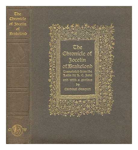 JOCELIN, DE BRAKELOND, FL (1173-1215) - The chronicle of Jocelin of Brakelond : a picture of monastic life in the XIIth century / newly translated and edited by L.C. Jane ; introduction by Abbot Gasquet