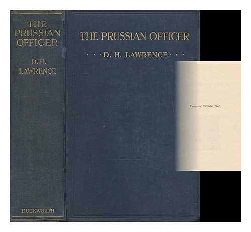 LAWRENCE, D. H. (DAVID HERBERT) (1885-1930) - The Prussian Officer and Other Stories