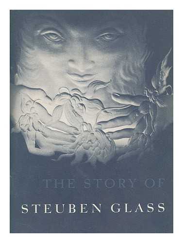 STEUBEN GLASS, INC. - The story of Steuben glass