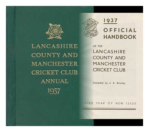 BRIERLEY, J. A. - 1937 Official handbook of the Lancashire county and Manchester cricket club