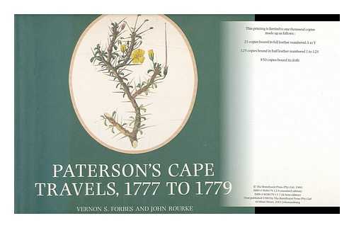 PATERSON, WILLIAM (1755-1810) - Paterson's Cape travels 1777 to 1779 / [edited by] Vernon S. Forbes and John Rourke.