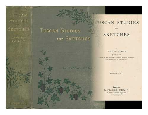 SCOTT, LEADER (1837-1902) - Tuscan studies and sketches