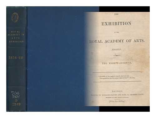 ROYAL ACADEMY OF ARTS (GREAT BRITAIN). EXHIBITION - The exhibition of the Royal Academy of Arts [7 vols]