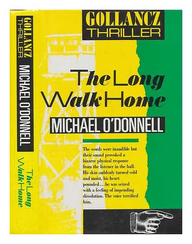 O'DONNELL, MICHAEL (1928-) - The long walk home