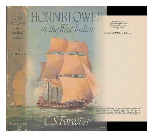 FORESTER, C. S. (CECIL SCOTT) (1899-1966) - Hornblower in the West Indies / C. S. Forester